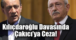 Kılıçdaroğlu Davasında Çakıcı’ya Ceza!