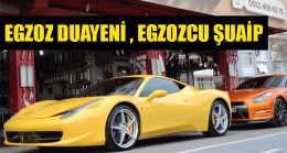 EGZOZDA TEK MARKA,  EGZOZ DUAYENİ , EGZOZCU ŞUAİP !!