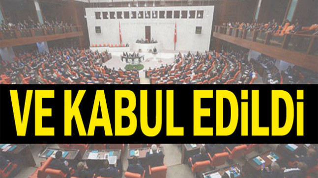 Ve kabul edildi