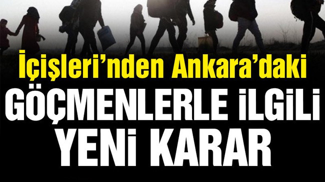 İçişleri Bakanlığı’ndan kritik sığınmacı kararı