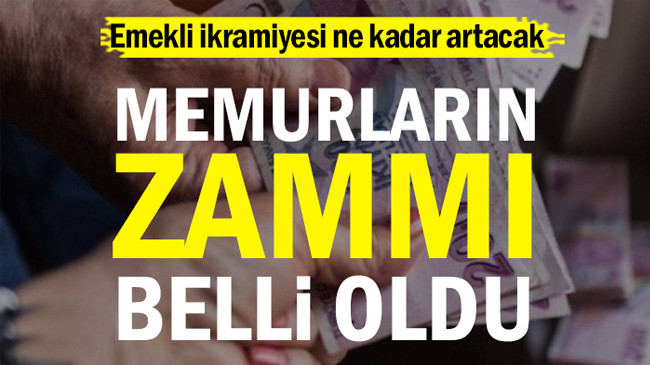Emekli ikramiyesi ne kadar artacak… Memurların zammı belli oldu