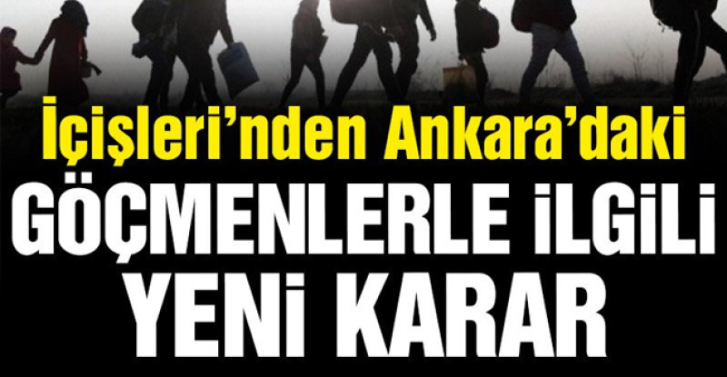 İçişleri Bakanlığı’ndan kritik sığınmacı kararı