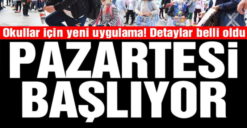 Okullarda yeni uygulama başlıyor