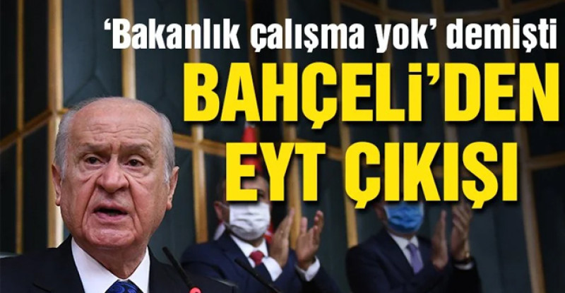 Bahçeli’den EYT çıkışı