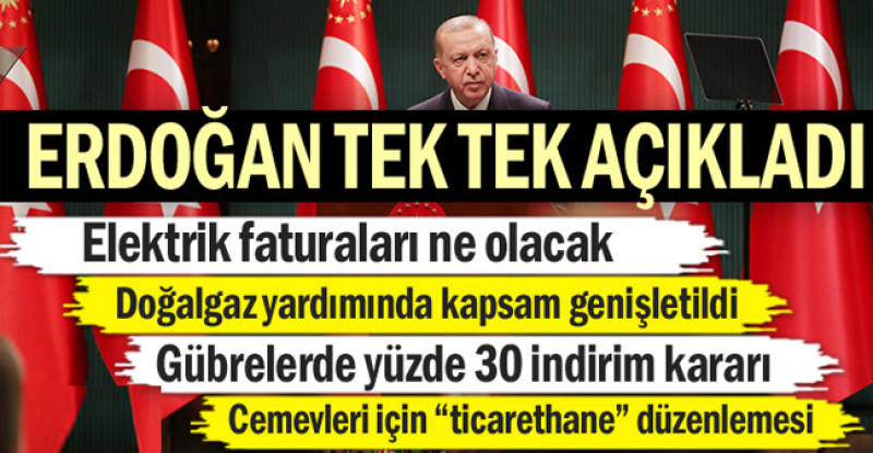 Elektrik faturaları ne olacak… Erdoğan tek tek açıkladı…