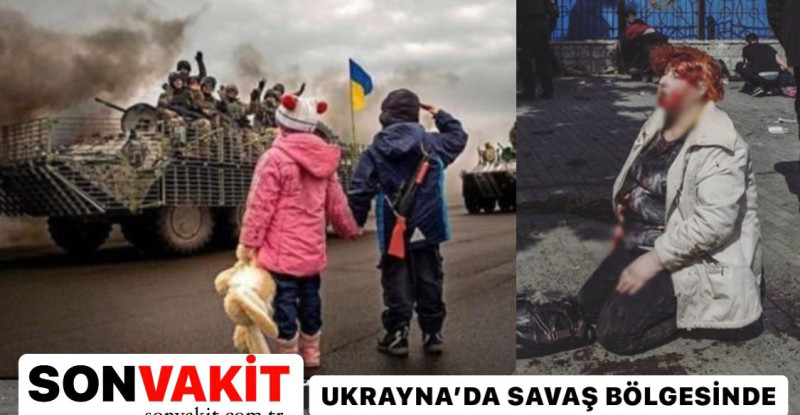 Son Vakit Haber Ukraynada