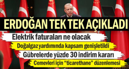 Elektrik faturaları ne olacak… Erdoğan tek tek açıkladı…