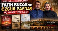 FATİH BUCAK VE ÖZGÜR PAYDAŞ, ÜÇ ESERDEKİ YERLERİYLE DİKKAT ÇEKİYOR