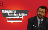 A HABER AJANSI’NIN VİYANA TEMSİLCİLİĞİNE MURAT YÜKSEL GETİRİLDİ