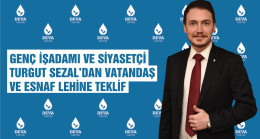 Genç İşadamı ve Siyasetçi Sezal’dan Vatandaş ve Esnaf Lehine Teklif