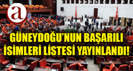 GÜNEYDOĞU’NUN BAŞARILI İSİMLERİ LİSTESİ YAYINLANDI