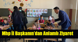 Mhp İl Başkanın’dan Anlamlı Ziyaret