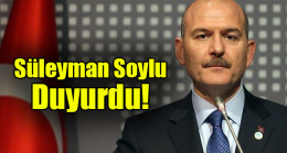 Süleyman Soylu duyurdu