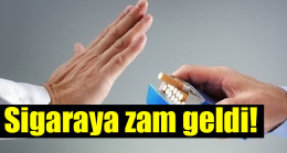 Sigaraya zam geldi!