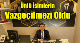 Ünlü İsimlerin Vazgeçilmezi Oldu