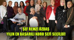 ŞEF REMZİ ÖZDAŞ  YILIN EN BAŞARILI KORO ŞEFİ SEÇİLDİ!
