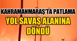 Yol Savaş Alanına Döndü