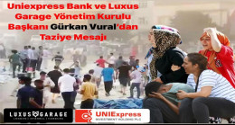 UNİEXPRESS BANK’TAN TAZİYE MESAJI