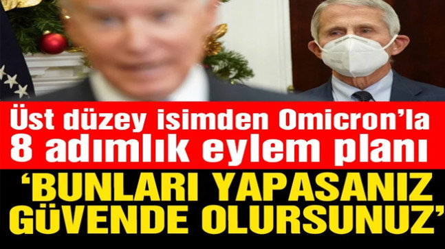 Üst Düzey İsimden Omicron’la mücadele planı