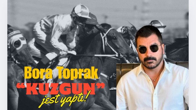 Bora Toprak’tan Yarış Atı Sürprizi: Atlarının İsimlerini İlk Kez Açıkladı, “Kuzgun” Jest Yaptı