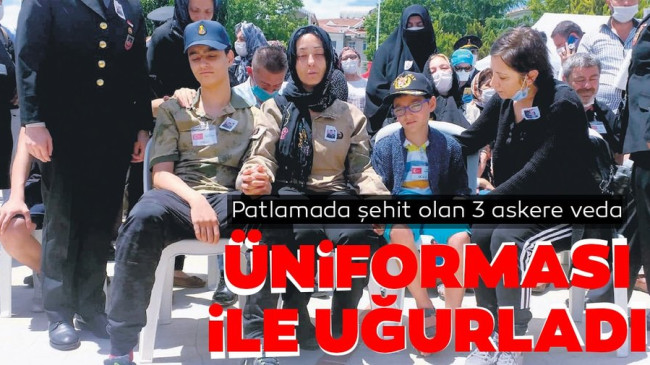 Üniforması ile uğurladı