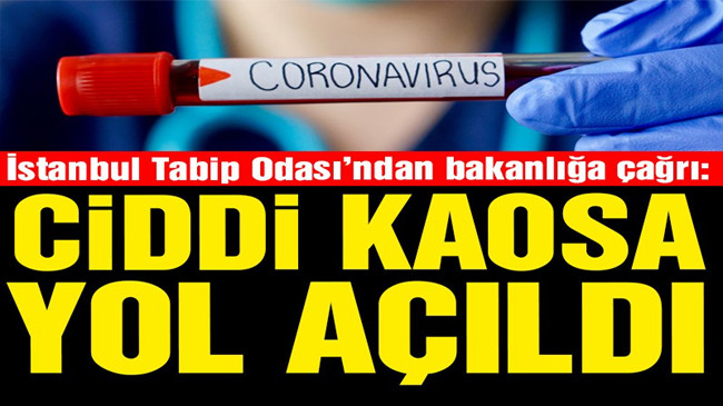 İstanbul Tabip Odası’ndan bakanlığa çağrı: Ciddi kaosa yol açıldı