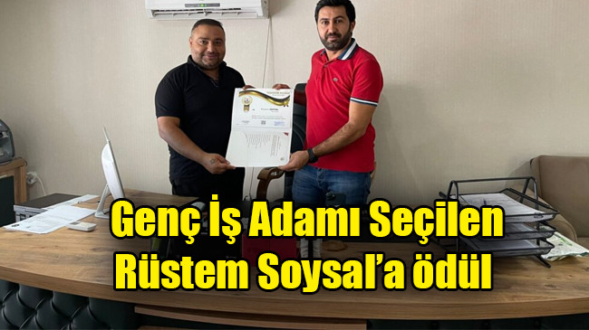 Güneydoğu’nun Başarılı Genç İş Adamı Seçilen Rüstem Soysal’a ödül