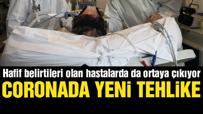 Corona virüsünde yeni tehlike…