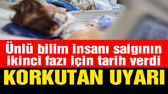 Ünlü bilim insanından korkutan Covid-19 uyarısı
