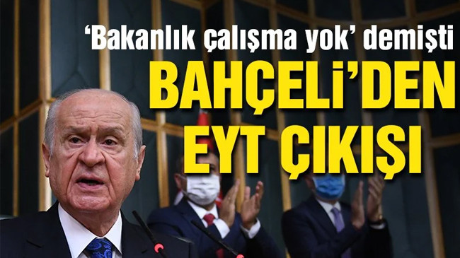 Bahçeli’den EYT çıkışı