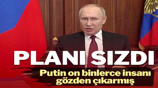 Ukrayna-Rusya savaşı… Moskova’nın planı sızdı