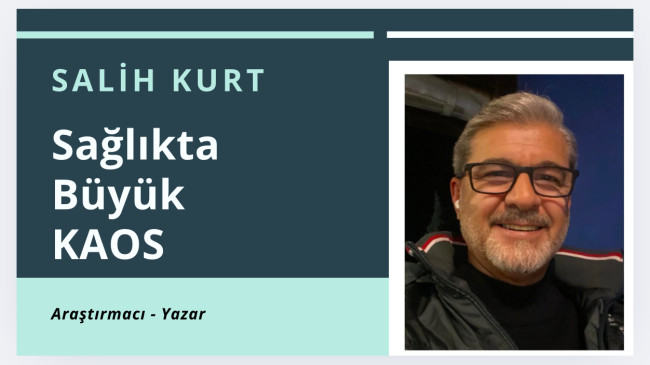 Araştırmacı Yazar Salih Kurt’tan Sağlık Bakanlığına Çağrı