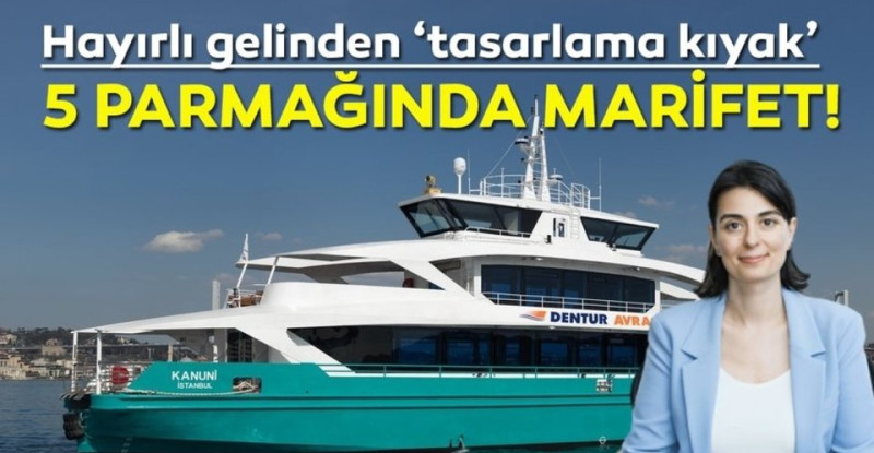 Hayırlı gelinin marifetli işleri