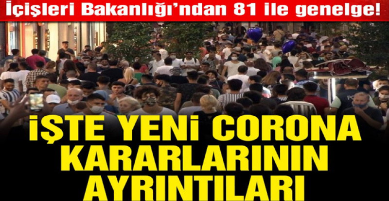 İçişleri Bakanlığı’ndan 81 ile genelge!