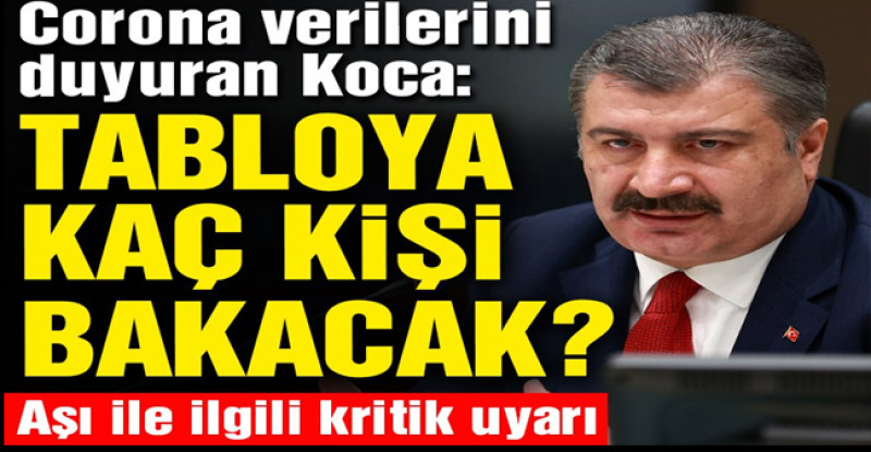 Sağlık Bakanı Fahrettin Koca’dan aşı uyarısı