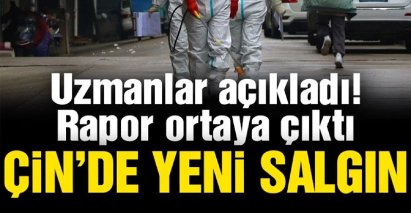 Çin’de yeni salgın