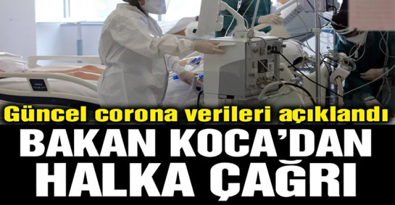 Sağlık Bakanı Koca’dan Halka Çağrı