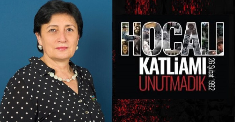 Melihat İbrahimgızı: “Hocalı Soykırımını yapanların uluslararası mahkeme önünde adalete teslim edilmesinin zamanı…”